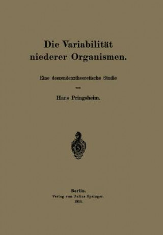 Carte Die Variabilitat Niederer Organismen Hans Pringsheim