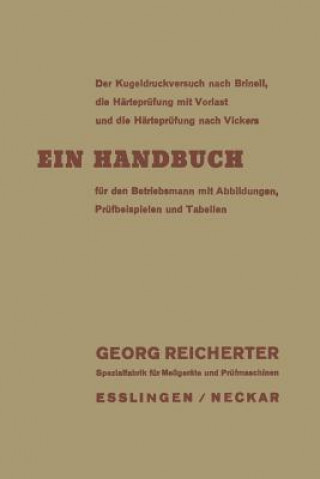 Książka Kugeldruckversuch Nach Brinell, Die H rtepr fung Mit Vorlast Und Die H rtepr fung Nach Vickers Georg Reicherter