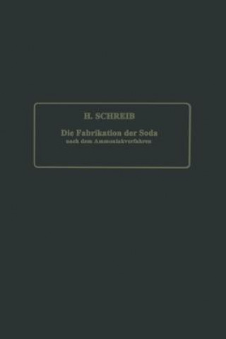 Könyv Fabrikation Der Soda Nach Dem Ammoniakverfahren NA Schreib