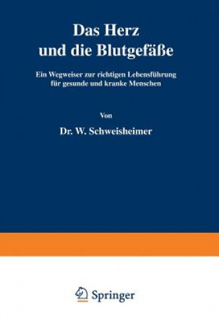 Carte Herz Und Die Blutgef  e W. Schweisheimer