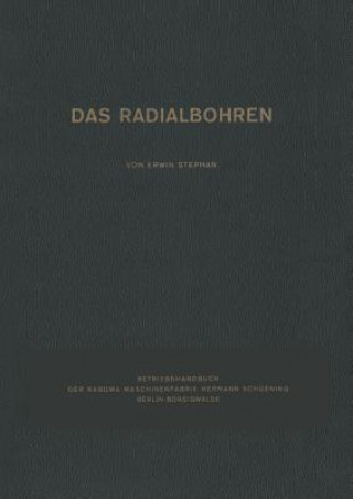 Book Das Radialbohren Erwin Stephan