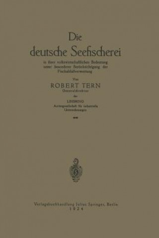 Kniha Die Deutsche Seefischerei R. Tern