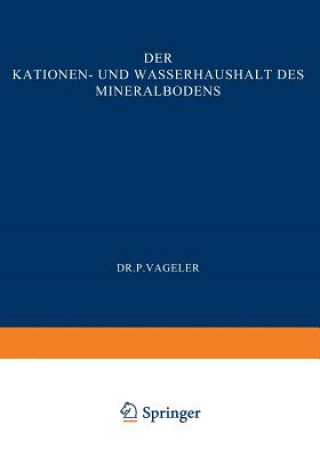 Buch Der Kationen- Und Wasserhaushalt Des Mineralbodens Vageler Vageler