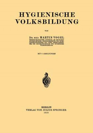 Kniha Hygienische Volksbildung Martinl Voge