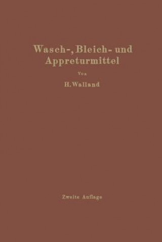 Carte Kenntnis Der Wasch-, Bleich- Und Appreturmittel Heinrich Walland