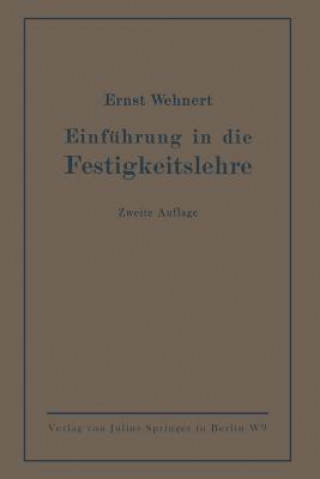 Carte Einf hrung in Die Festigkeitslehre Ernst Wehnert