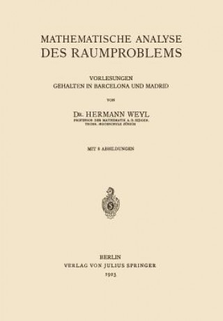 Carte Mathematische Analyse Des Raumproblems Hermann Weyl