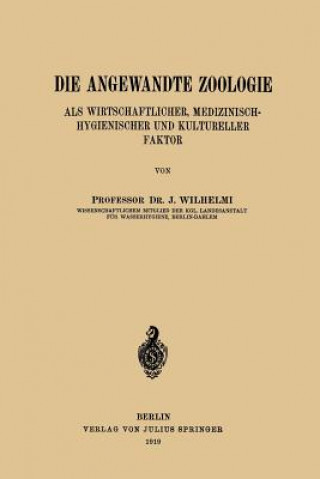 Книга Die Angewandte Zoologie J. Wilhelmi