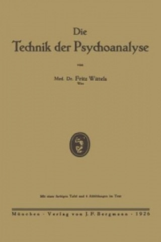 Carte Die Technik der Psychoanalyse Fritz Wittels