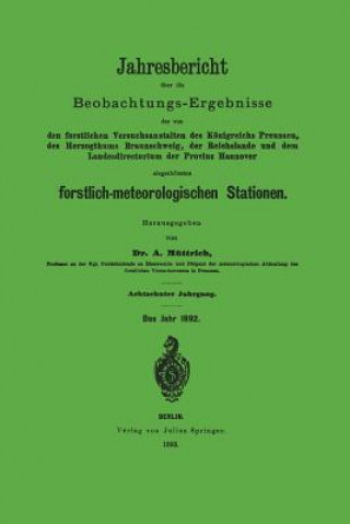 Libro Jahresbericht UEber Die Beobachtungs-Ergebnisse A. Müttrich