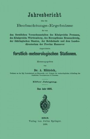 Book Jahresbericht UEber Die Beobachtungs-Ergebnisse A. Müttrich