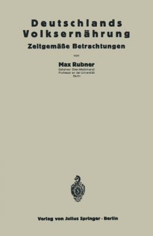 Kniha Deutschlands Volksernahrung Max Rubner