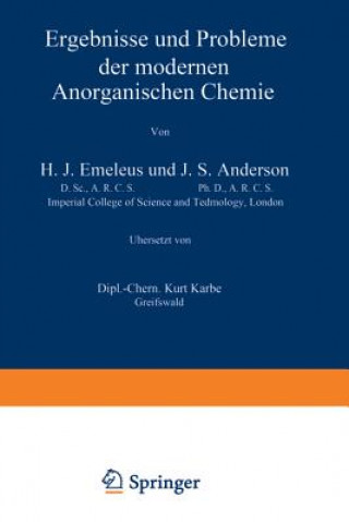 Książka Ergebnisse Und Probleme Der Modernen Anorganischen Chemie H.J. Emelaeus