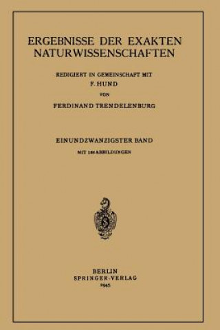 Kniha Ergebnisse Der Exakten Naturwissenschaften F. Hund