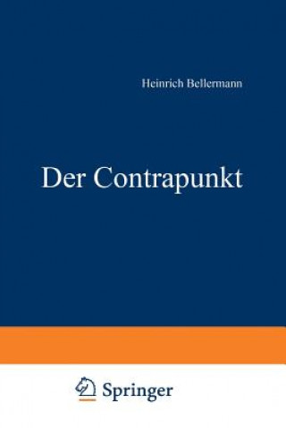 Carte Der Contrapunkt Heinrich Bellermann