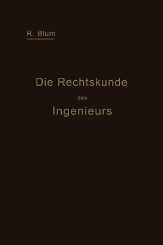 Libro Die Rechtskunde Des Ingenieurs Richard Blum