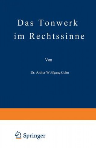 Knjiga Das Tonwerk Im Rechtssinne Arthur Wolfgang Cohn