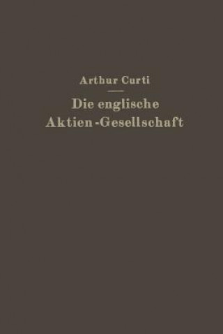 Carte Die Englische Aktien-Gesellschaft Nach Neuem Recht Arthur Curti