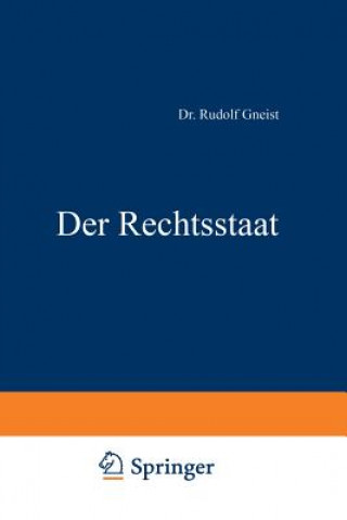 Książka Der Rechtsstaat Rudolf Gneist