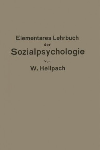 Książka Elementares Lehrbuch Der Sozialpsychologie Willy Hellpach