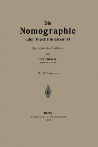 Książka Die Nomographie Oder Fluchtlinienkunst Fritz Krauss