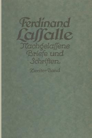 Carte Lassalles Briefwechsel Von Der Revolution 1848 Bis Zum Beginn Seiner Arbeiteragitation Gustav Mayer