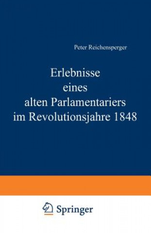 Carte Erlebnisse Eines Alten Parlamentariers Im Revolutionsjahre 1848 Peter Reichensperger