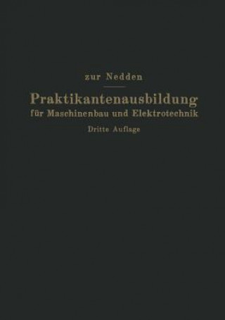 Kniha Praktikantenausbildung Fur Maschinenbau Und Elektrotechnik Franz Zur Nedden