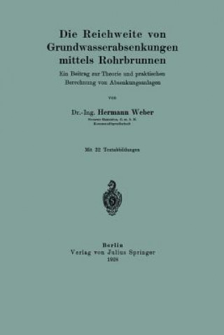 Kniha Die Reichweite Von Grundwasserabsenkungen Mittels Rohrbrunnen Hermann Weber