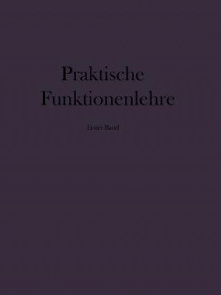 Książka Praktische Funktionenlehre Friedrich Tölke