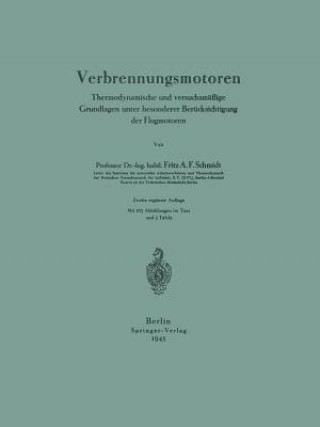 Knjiga Verbrennungsmotoren Fritz A. F. Schmidt