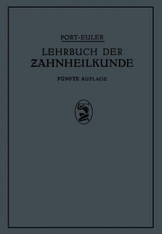 Kniha Lehrbuch Der Zahnheilkunde NA Port