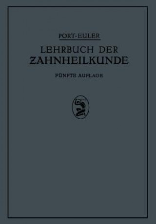 Книга Lehrbuch Der Zahnheilkunde NA Port