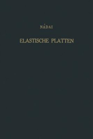 Knjiga Die Elastischen Platten A. Naadai