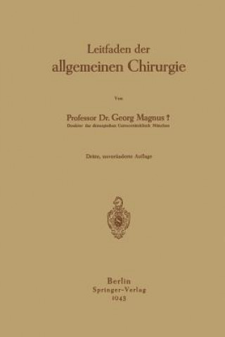 Kniha Leitfaden Der Allgemeinen Chirurgie Georg Magnus