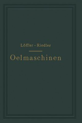 Kniha Oelmaschinen A. Löffler