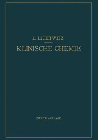 Kniha Klinische Chemie L. Lichtwitz