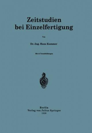 Kniha Zeitstudien Bei Einzelfertigung Hans Kummer
