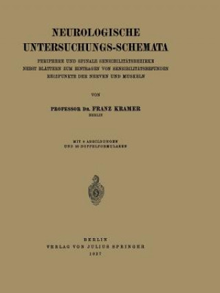 Książka Neurologische Untersuchungs-Schemata Franz Kramer