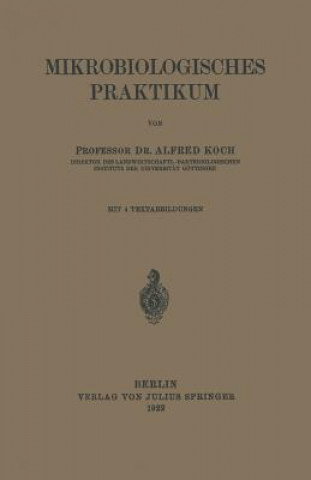 Книга Mikrobiologisches Praktikum Alfred Koch