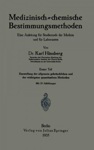 Kniha Medizinisch = Chemische Bestimmungsmethoden Karl Hinsberg