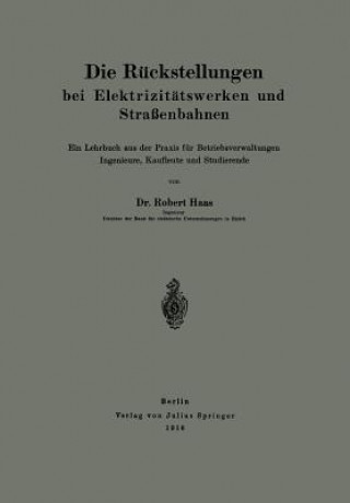 Carte Die R ckstellungen Bei Elektrizit tswerken Und Stra enbahnen Robert Haas