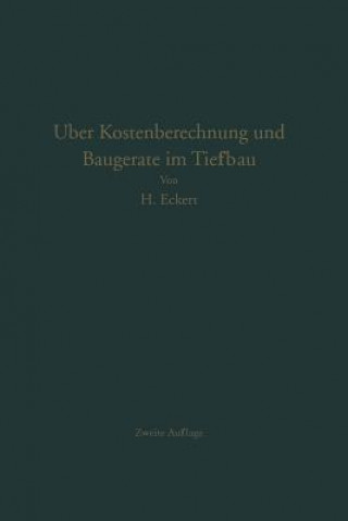 Kniha ber Kostenberechnung Und Bauger te Im Tiefbau Heinrich Eckert
