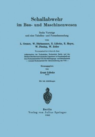 Kniha Schallabwehr Im Bau- Und Maschinenwesen L. Cremer