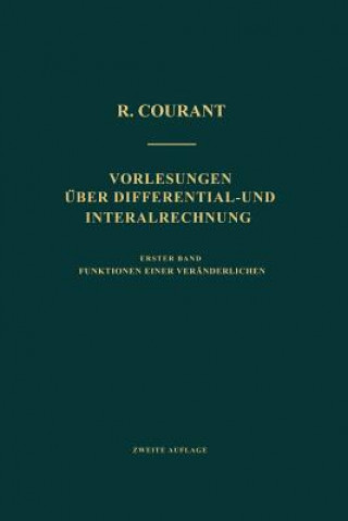 Książka Vorlesungen UEber Differential- Und Integralrechnung Richard Courant