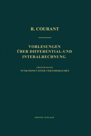 Buch Vorlesungen UEber Differential- Und Integralrechnung Richard Courant