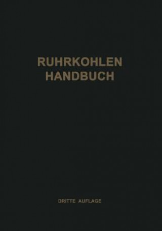 Kniha Ruhrkohlen-Handbuch NA Rheinisch-Westfälisches Kohlen-Syndikat