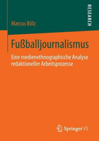 Kniha Fussballjournalismus Marcus Bölz