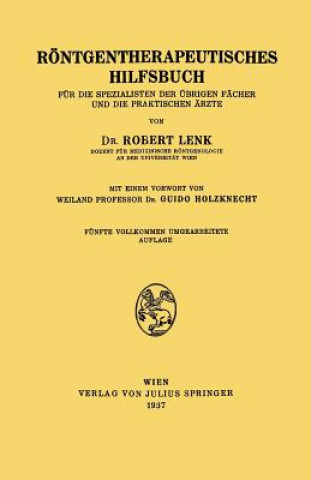 Kniha R ntgentherapeutisches Hilfsbuch Guido Holzknecht