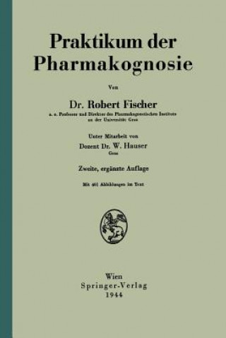 Libro Praktikum Der Pharmakognosie Robert Fischer